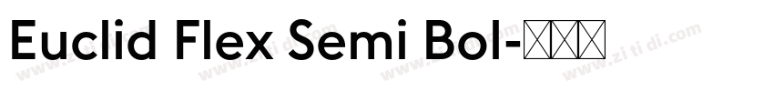 Euclid Flex Semi Bol字体转换